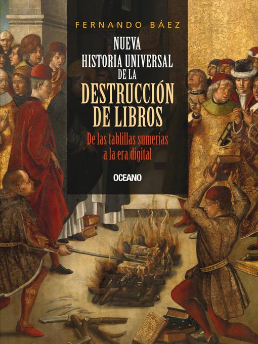 Imagen de portada de Nueva historia universal de la destrucción de libros